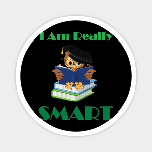 I Am Really Smart Magnet